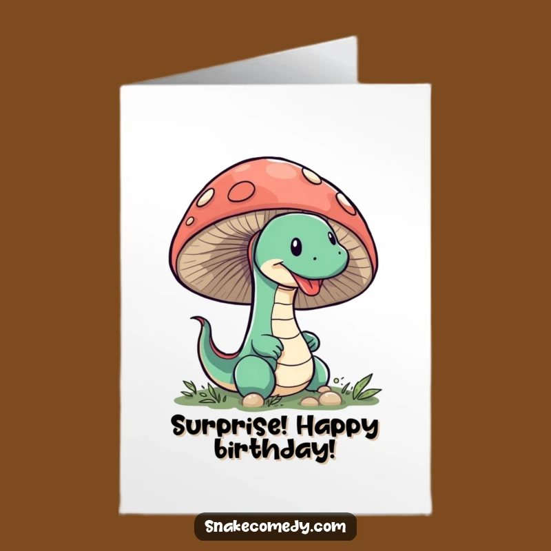 Free Printable Funny Birthday Card: Sneaky Snake Mushroom Birthday Downloadable Gift